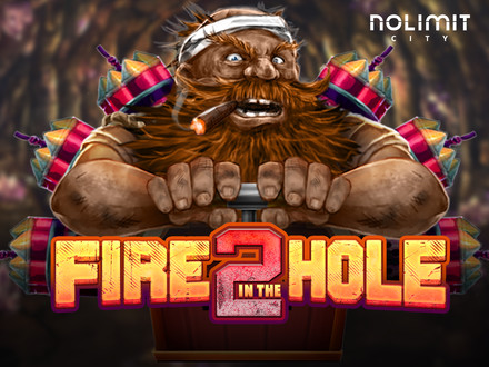 Fire in the Hole 2 slot